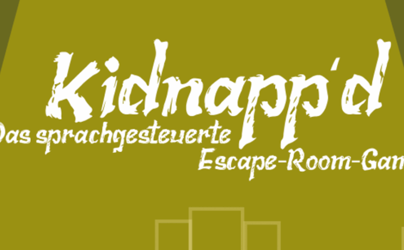 „Kidnapp’d“